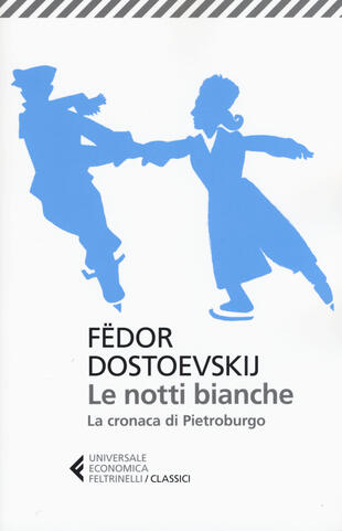 copertina Le notti bianche­La cronaca di Pietroburgo