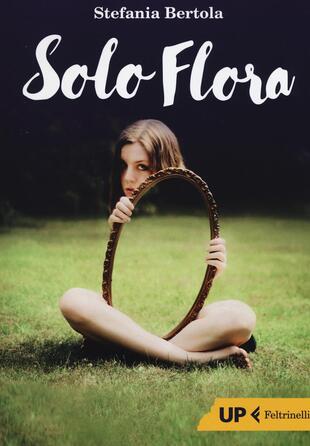 copertina Solo Flora