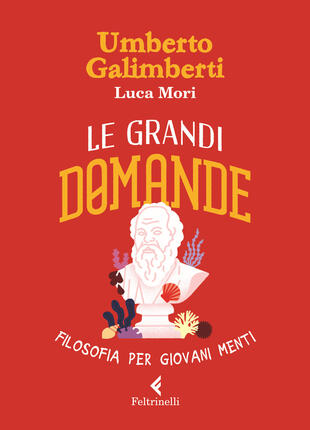 copertina Le grandi domande. Filosofia per giovani menti