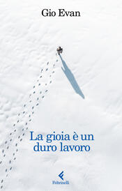 copertina La gioia è un duro lavoro