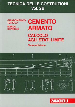 copertina Cemento armato. Calcolo agli stati limite. Vol. 2B