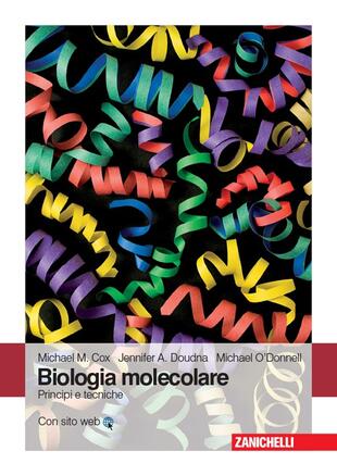 copertina Biologia molecolare. Principi e tecniche. Con Contenuto digitale (fornito elettronicamente)