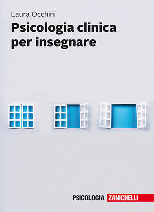 copertina Psicologia clinica per insegnare. Con e-book