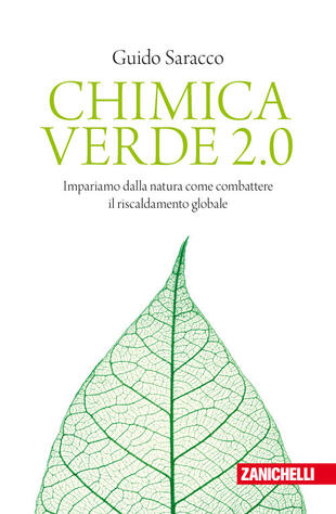 copertina Chimica verde 2.0. Impariamo dalla natura come combattere il riscaldamento globale