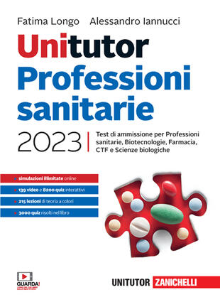 copertina Unitutor Professioni sanitarie 2023. Test di ammissione per Professioni sanitarie, Biotecnologie, Farmacia, CTF, Scienze biologiche. Con e-book