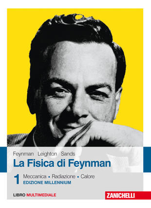 copertina La fisica di Feynman. Con Contenuto digitale (fornito elettronicamente)