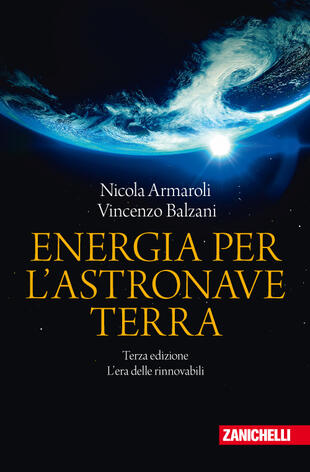 copertina Energia per l'astronave Terra. L'era delle rinnovabili