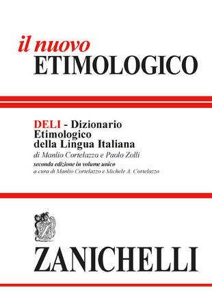 copertina Il nuovo etimologico. Dizionario etimologico della lingua italiana