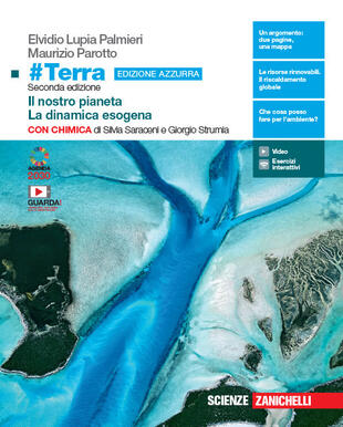 copertina #Terra con chimica. Il nostro pianeta-La dinamica esogena con chimica. Ediz. azzurra. Per il primo biennio delle Scuole superiori. Con e-book. Con espansione online