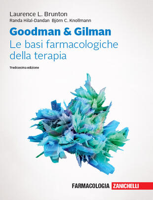copertina Goodman & Gilman. Le basi farmacologiche della terapia. Con espansione online