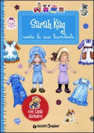 copertina Sarah Kay veste le sue bambole. Con stickers