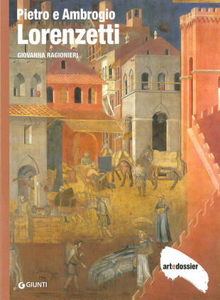 copertina Pietro e Ambrogio Lorenzetti. Ediz. illustrata
