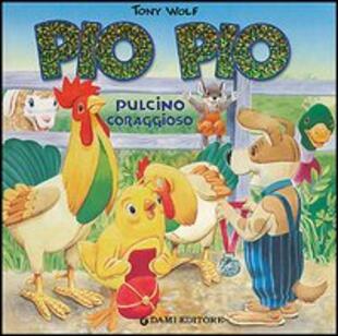 copertina Pio Pio pulcino coraggioso
