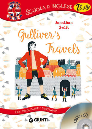 copertina Gulliver's travels. Con traduzione e dizionario. Con CD-Audio