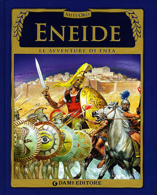 copertina Eneide. Le avventure di Enea