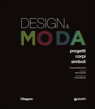 copertina Design & moda. Progetti, corpi, simboli. Ediz. illustrata