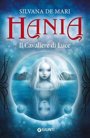 copertina Il cavaliere di luce. Hania