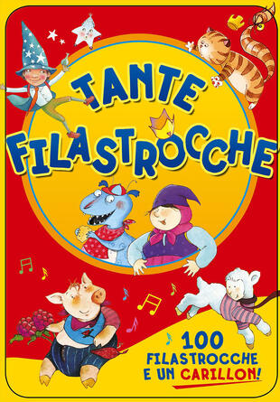 copertina Tante filastrocche. 100 filastrocche e un carillon!