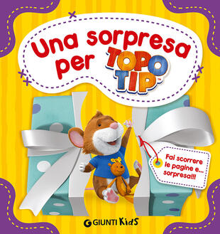 copertina Una sorpresa per Topo Tip