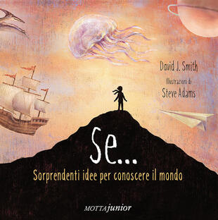 copertina Se... Sorprendenti idee per conoscere il mondo