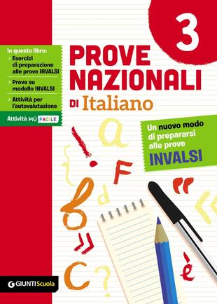 copertina Prove nazionali di italiano. Un nuovo modo di prepararsi alle prove INVALSI. Vol. 3
