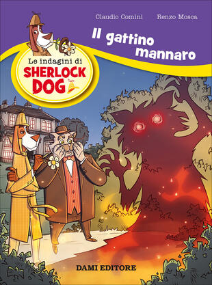 copertina Il gattino mannaro. Le indagini di Sherlock Dog