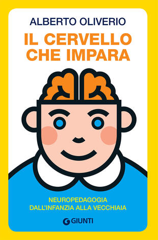 copertina Il cervello che impara. Neuropedagogia dall'infanzia alla vecchiaia