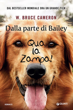 copertina Dalla parte di Bailey. Qua la zampa!