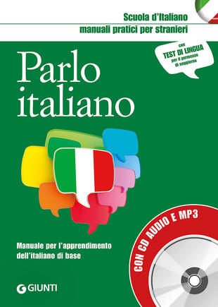 copertina Parlo italiano. Manuale pratico per stranieri. Con CD-Audio