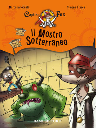 copertina Il mostro sotterraneo. Capitan Fox