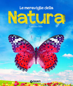 copertina Le meraviglie della natura. Ediz. a colori