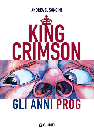 copertina King Crimson. Gli anni prog