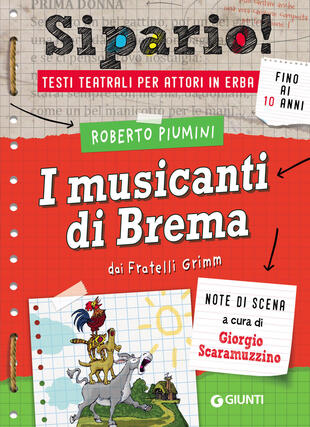 copertina I musicanti di Brema. Dai Fratelli Grimm. Testi teatrali per attori in erba