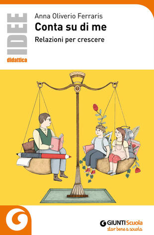 copertina Conta su di me. Relazioni per crescere