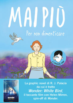 copertina Mai più. Per non dimenticare. A Wonder story