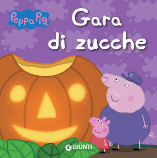 copertina Gara di zucche. Peppa Pig