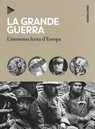 copertina La grande guerra. L'immensa ferita d'Europa