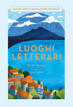 copertina Luoghi letterari. Guide per viaggiatori ispirati