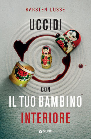 copertina Uccidi con il tuo bambino interiore