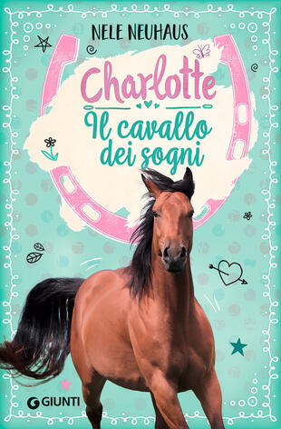 copertina Il cavallo dei sogni. Charlotte. Vol. 1