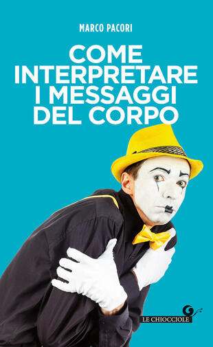 copertina Come interpretare i messaggi del corpo