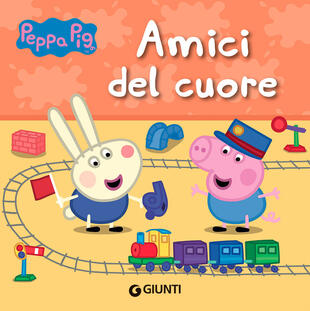 copertina Amici del cuore. Peppa Pig. Ediz. a colori
