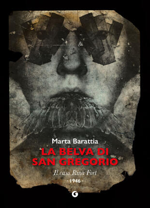 copertina La belva di San Gregorio. Il caso Rina Fort. 1946