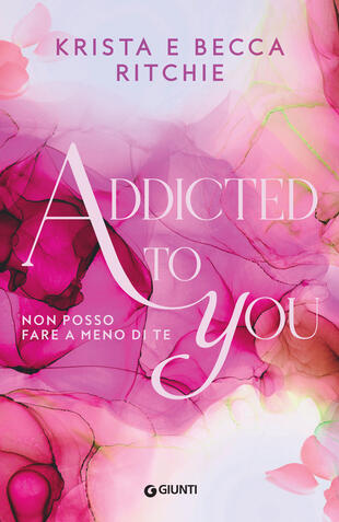 copertina Addicted to you. Non posso fare a meno di te. Vol. 1