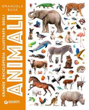 copertina Grande enciclopedia illustrata degli animali. Ediz. a colori