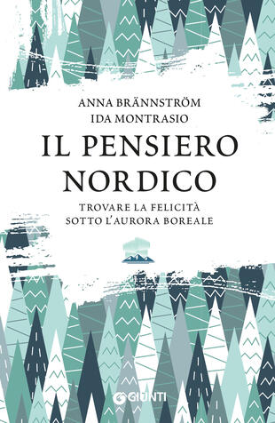 copertina Il pensiero nordico. Trovare la felicità sotto l'aurora boreale