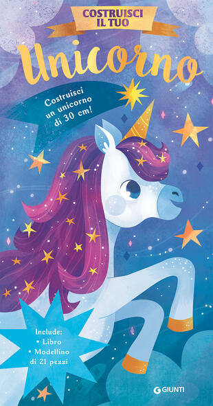 copertina Costruisci il tuo unicorno. Con modellino di 21 pezzi