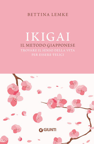 copertina Ikigai. Il metodo giapponese. Trovare il senso della vita per essere felici