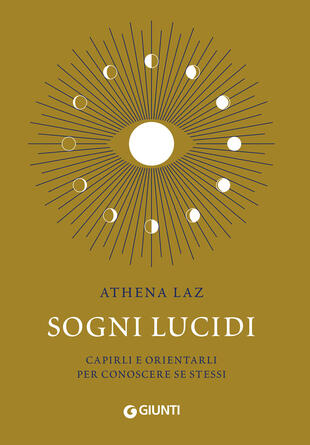 copertina Sogni lucidi. Capirli e orientarli per conoscere se stessi