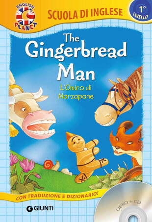 copertina The gingerbread man. L'omino di marzapane. Ediz. a colori. Con CD Audio